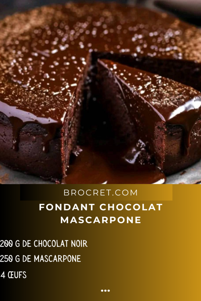 Fondant chocolat mascarpone