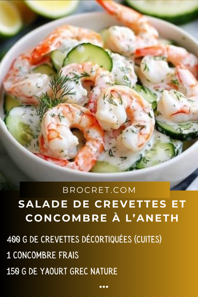 Salade de crevettes et concombre avec sauce à l’aneth, servie dans un bol frais et décorée de brins d’aneth