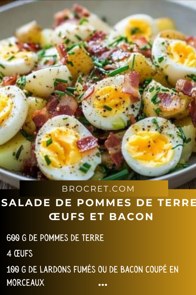 Salade de pommes de terre avec œufs durs, bacon croustillant et vinaigrette moutardée