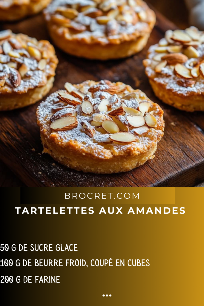 Tartelettes aux Amandes