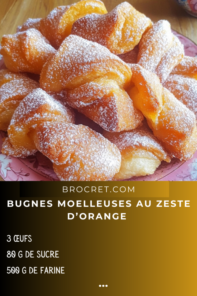  Assiette de bugnes moelleuses saupoudrées de sucre glace et garnies de zestes d’orange.