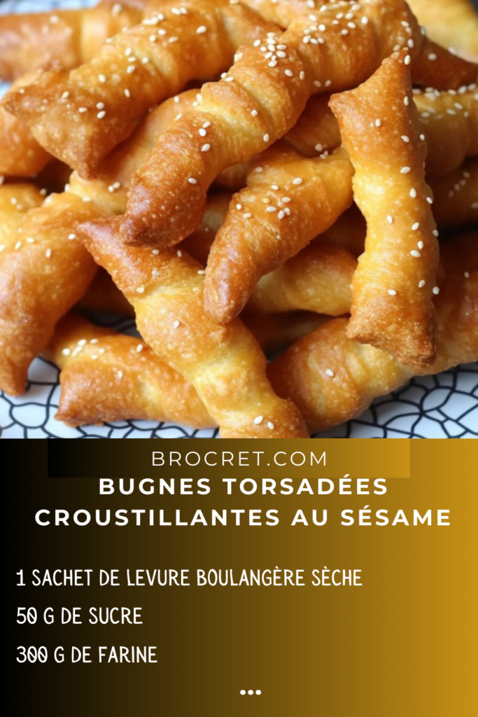 Bugnes torsadées croustillantes au sésame